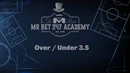 Under/Over 3.5 tips: Predictions from MrBet247 Experts