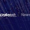 playtech news