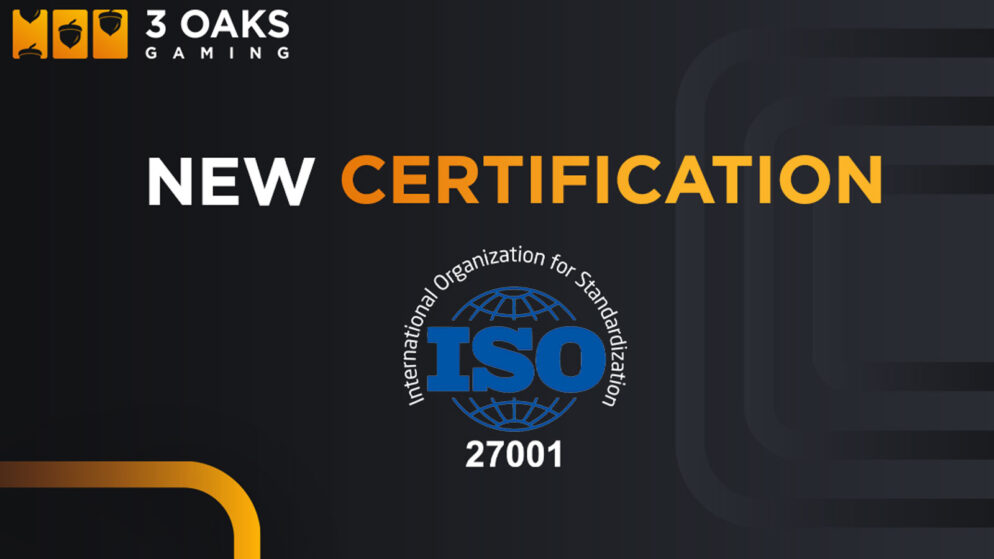3 Oaks Gaming secures ISO 27001 certification